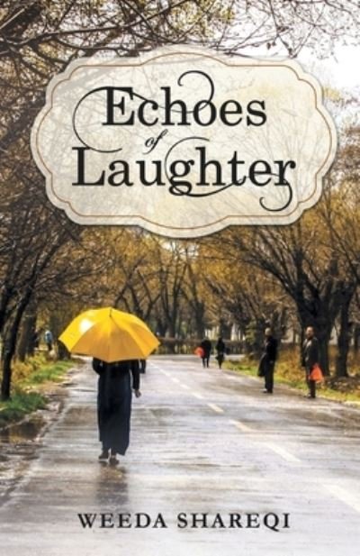 Cover for Weeda Shareqi · Echoes of Laughter (Paperback Book) (2020)