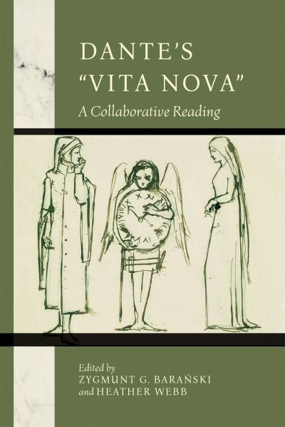 Cover for Zygmunt G. Baranski · Dante's &quot;Vita Nova&quot;: A Collaborative Reading - William and Katherine Devers Series in Dante and Medieval Italian Literature (Pocketbok) (2023)