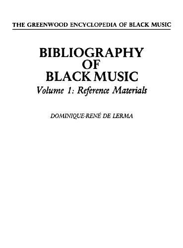Cover for Dominique-rene De Lerma · Bibliography of Black Music, Volume 1: Reference Materials - The Greenwood Encyclopedia of Black Music (Hardcover Book) [First edition] (1981)