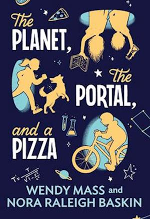 Cover for Nora Raleigh Baskin · The Planet, the Portal, and a Pizza (Hardcover Book) (2025)