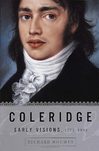 Cover for Richard Holmes · Coleridge: Early Visions, 1772-1804 (Paperback Bog) [Reprint edition] (1999)