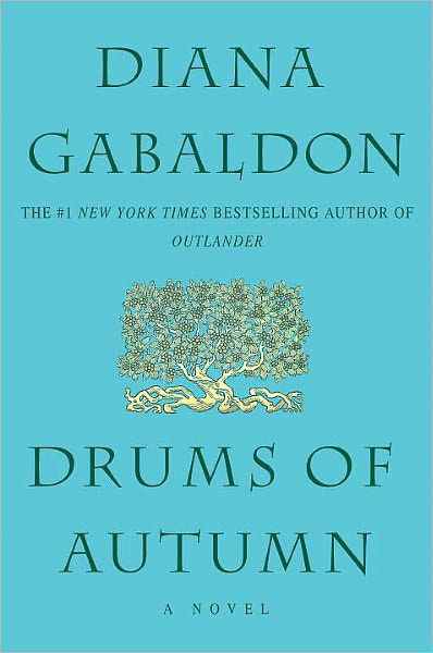 Cover for Diana Gabaldon · Drums of Autumn (Outlander) (Hardcover bog) [First edition] (1996)