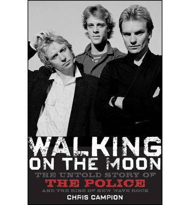 Cover for the Police · Walking on the Moon (Bok) (2009)