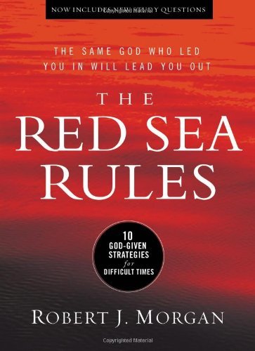 Cover for Robert J. Morgan · The Red Sea Rules: 10 God-Given Strategies for Difficult Times (Hardcover Book) (2014)