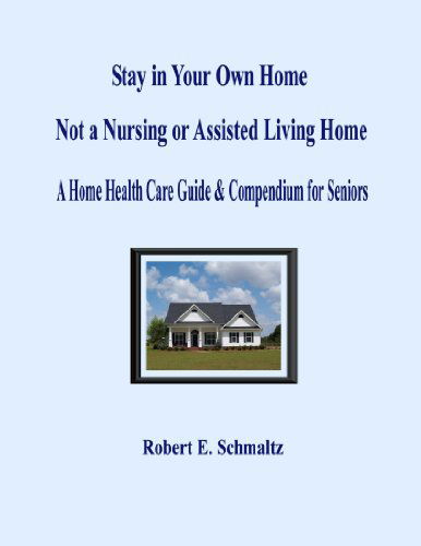 Cover for Robert · Stay in Your Own Home (Paperback Book) (2010)