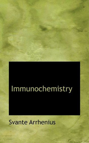 Cover for Svante Arrhenius · Immunochemistry (Taschenbuch) (2008)