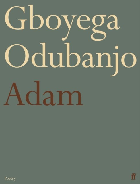 Cover for Gboyega Odubanjo · Adam (Paperback Bog) [Main edition] (2024)