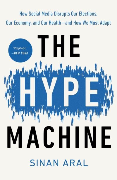 Cover for Sinan Aral · Hype Machine (Pocketbok) (2021)