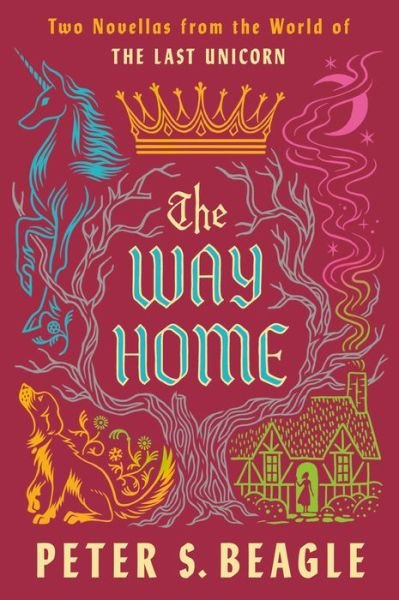 Cover for Peter S. Beagle · The Way Home (Bog) (2024)