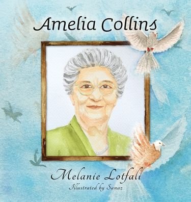 Cover for Melanie Lotfali · Amelia Collins (Hardcover Book) (2021)