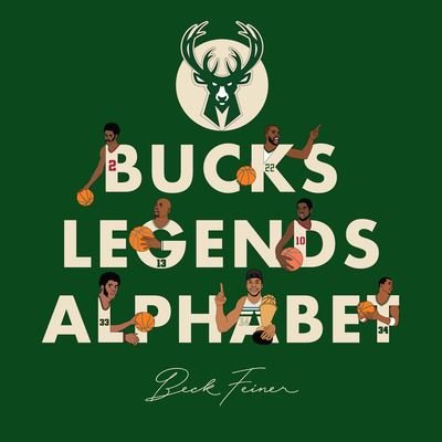 Cover for Beck Feiner · Bucks Legends Alphabet (Innbunden bok) (2024)