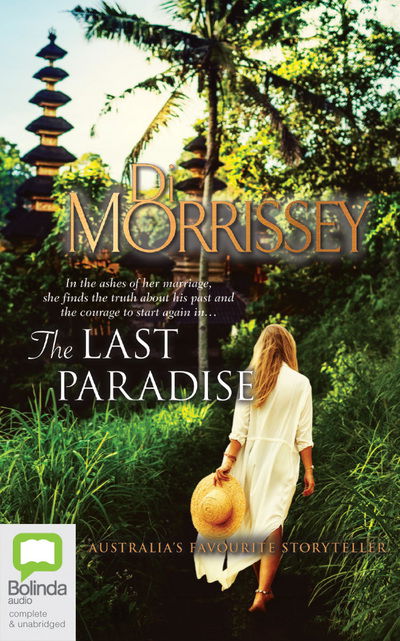 Cover for Di Morrissey · The Last Paradise (CD) (2020)