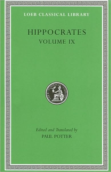 Coan Prenotions. Anatomical and Minor Clinical Writings - Loeb Classical Library - Hippocrates - Books - Harvard University Press - 9780674996403 - May 31, 2010