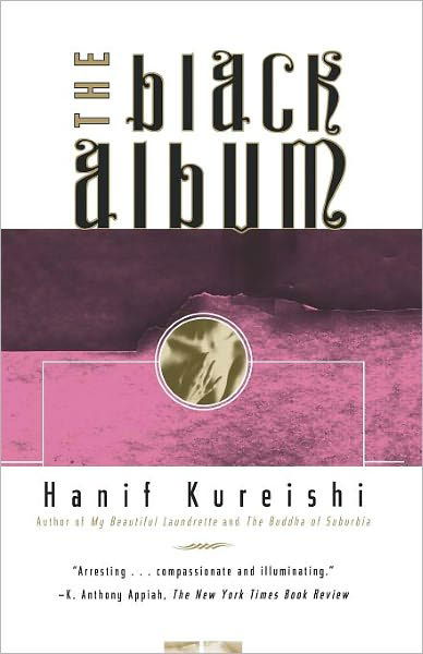 Cover for Hanif Kureishi · The Black Album (Pocketbok) [First Thus edition] (1996)