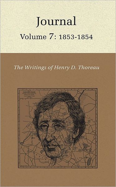 Cover for Henry David Thoreau · The Writings of Henry David Thoreau: Journal, Volume 7: 1853-1854 - Writings of Henry D. Thoreau (Hardcover Book) (2009)