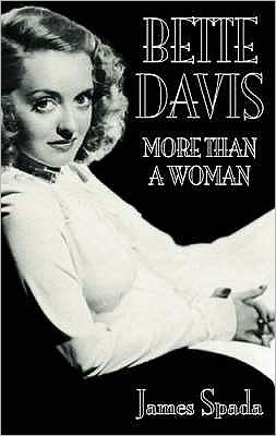 Cover for James Spada · Bette Davies: More Than A Woman (Paperback Book) (1994)