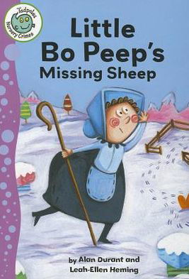 Little Bo-Peep's Missing Sheep - Tadpoles: Nursery Crimes - Durant, Alan (Middlesex University UK) - Böcker - Crabtree Publishing Co,US - 9780778780403 - 24 september 2012