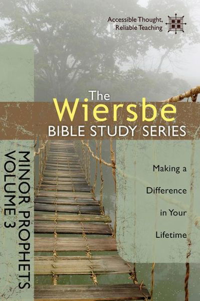 Cover for Dr Warren W Wiersbe · Minor Prophets, Volume 3: Making a Difference in Your Lifetime - Wiersbe Bible Study (Taschenbuch) (2015)