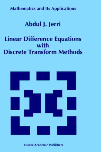 Cover for Abdul J. Jerri · Linear Difference Equations with Discrete Transform Methods - Mathematics and Its Applications (Hardcover Book) (1996)