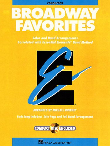 Cover for Michael Sweeney · Broadway Favorites Conductor Essential Elements Band      Conductor Bk/cd (Paperback Book) [Pap / Com edition] (1999)