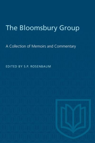 Cover for Rosenbaum · The Bloomsbury Group: A Collection of Memoirs and Commentary - Heritage (Paperback Bog) (1995)