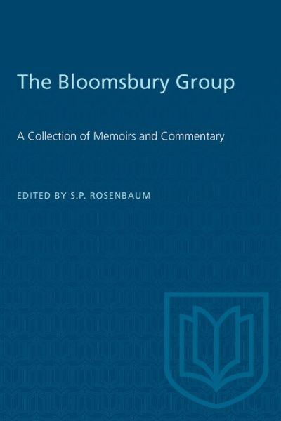 Cover for Rosenbaum · The Bloomsbury Group: A Collection of Memoirs and Commentary - Heritage (Paperback Book) (1995)