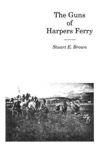 Cover for Jr Fredd Brown · The Guns of Harpers Ferry (#9116) (Paperback Book) (2009)