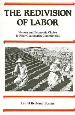 Cover for Laurel Bossen · The redivision of labor (Book) (1984)