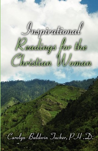 Cover for Carolyn Baldwin Tucker · Inspirational Readings for the Christian Woman (Paperback Book) (2011)