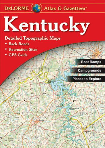 Cover for Delorme · Kentucky Atlas &amp; Gazetteer (Paperback Book) [4th edition] (2010)