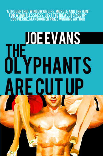 Cover for Joe Evans · The Olyphants Are Cut Up (Paperback Book) (2013)