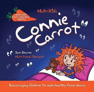 Cover for Sam Bourne · Connie Carrot - Nutrikids (Paperback Book) (2013)