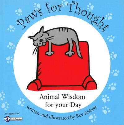 Paws for Thought - Bev Aisbett - Books - JoJo Publishing - 9780977530403 - September 1, 2006