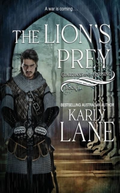 Cover for Karly Lane · The Lions Prey - Guardians of the Crossing (Paperback Book) (2020)