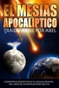Cover for Abel · El Mesias Apocaliptico (Paperback Book) (2014)