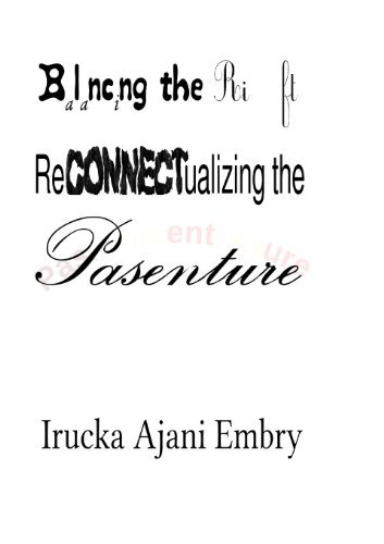 Cover for Irucka Ajani Embry · Balancing the Rift: Reconnectualizing the Pasenture (Paperback Bog) [1st edition] (2014)