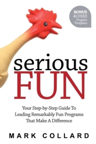 Mark Collard · Serious Fun (Paperback Book) (2012)
