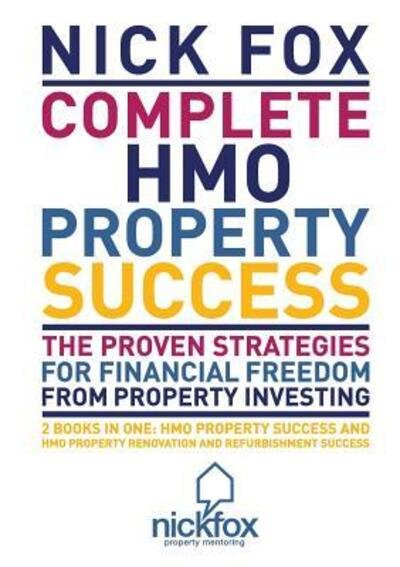 Cover for Fox, Nick, Dr · Complete HMO Property Success (Paperback Book) (2016)