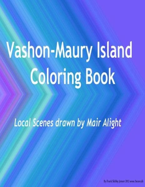 Cover for Mair Alight · Vashon-Maury Island Coloring Book (Paperback Book) (2016)