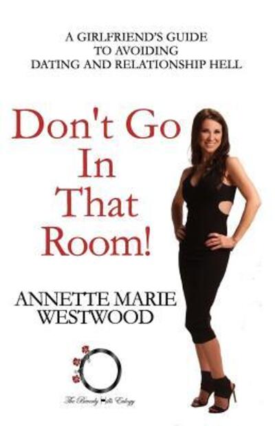 Cover for Annette Marie Westwood · Don't Go in that Room! (Paperback Book) (2016)