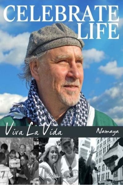 Cover for Namaya · Celebrate Life! (Paperback Bog) (2017)