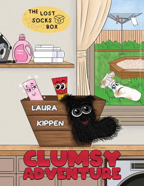 Laura Kippen · Clumsy Adventure: The Lost Socks Box (Paperback Book) (2025)