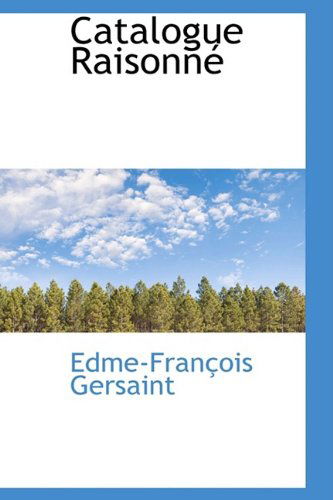 Cover for Edme-françois Gersaint · Catalogue Raisonné (Paperback Book) (2009)