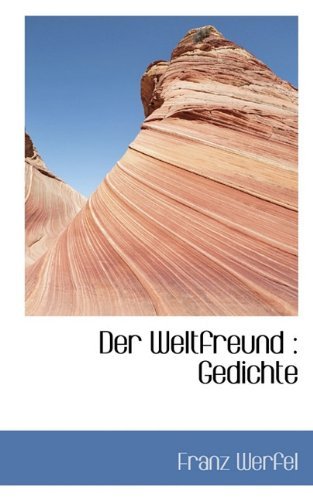 Cover for Franz Werfel · Der Weltfreund: Gedichte (Paperback Book) (2009)