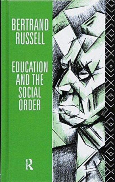 Cover for Bertrand Russell · Education and the Social Order (Hardcover Book) (2016)