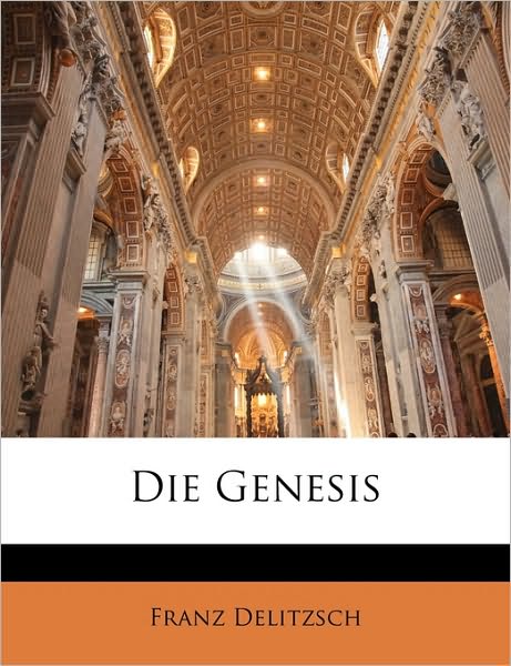 Cover for Delitzsch · Die Genesis. (Book)