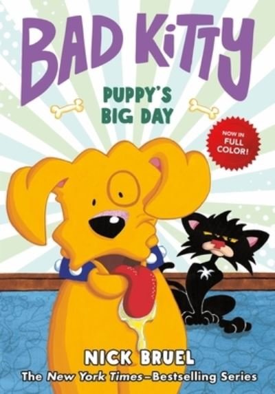 Cover for Nick Bruel · Bad Kitty: Puppy's Big Day - Bad Kitty (Hardcover Book) (2024)