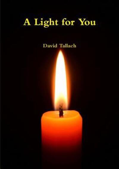 Cover for David Tallach · A Light for You (Pocketbok) (2016)