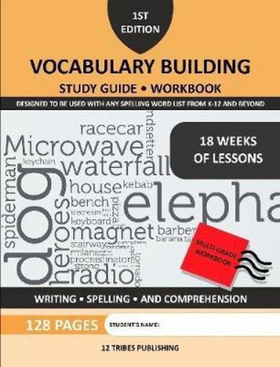 Cover for 12 Tribes Publishi 12 Tribes Publishing · Vocabulary Building Study Guide &amp; Workbook (Paperback Book) (2017)