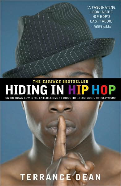 Cover for Terrance Dean · Hiding in Hip Hop: on the Down Low in the Entertainment Industry - from Music to Hollywood (Paperback Book) (2009)